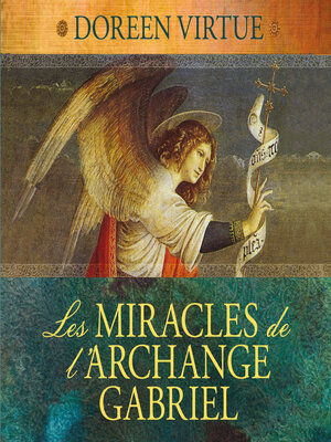 cover image of Les miracles de l'archange Gabriel
